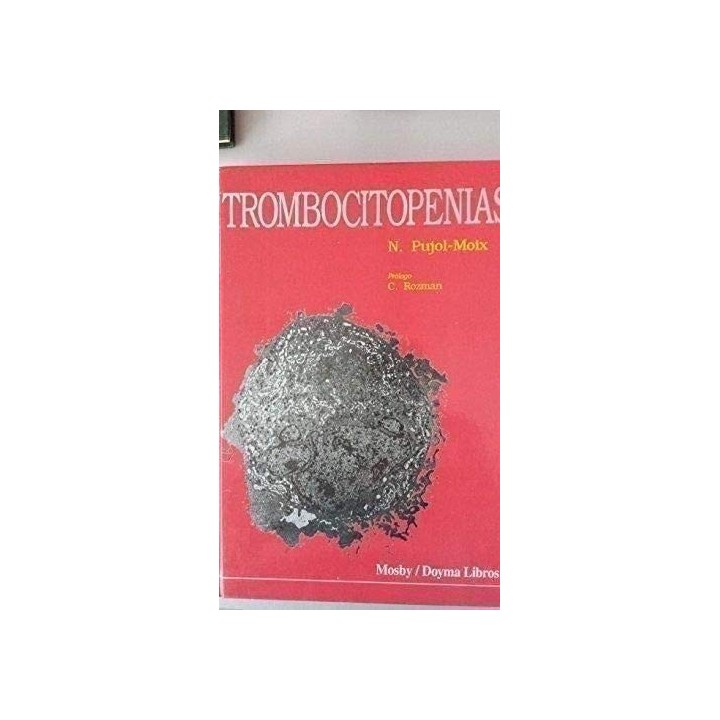 Trombocitopenias - VVAA. Nuria  Pujol Moix (dir.)